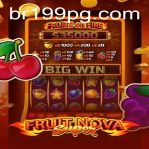 Dive into the Exciting World of FruitNovaSuper: A 199PG Adventure